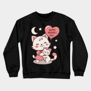 Happy Mother's Day To The Best Cat Mom Mothers Day Cat Lover Crewneck Sweatshirt